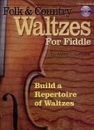 Folk & Country Waltzes For Fiddle (Book & CD)