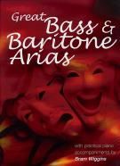 Great Bass and Baritone Arias