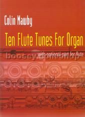 Ten Flute Tunes For Organ with optional flute pt