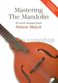Mastering The Mandolin 20 More Lessons