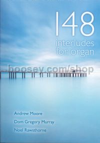 148 Interludes For Organ