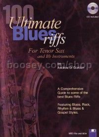 100 Ultimate Blues Riffs Tenor Sax (Book & CD)