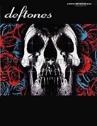 Deftones (Guitar Tablature) 
