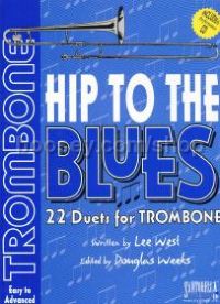 Hip To The Blues Trombone Duets (Book & CD) 