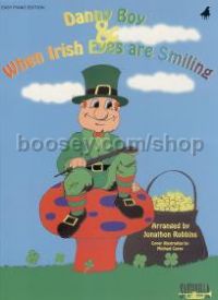Danny Boy & When Irish Eyes Are Smiling Easy piano/V