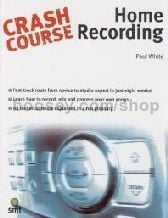 Crash Course Home Recording