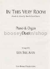 In This Very Room (piano/organ duet)