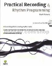Practical Recording 4 Rhythm Programming (Book & CD-R)