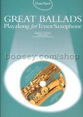 Guest Spot: Great Ballads - Tenor Sax (Bk & CD) Guest Spot series
