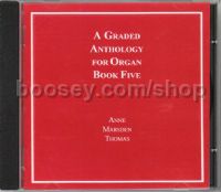 A Graded Anthology for Organ Book 5 (CD only)