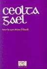 Ceolta Gael 1 Collection of songs in Gaelic piano/voice 