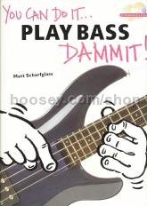 YOU CAN DO IT Play Bass Dammit Book & 2 CDs 