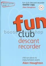 FUN CLUB DESCANT RECORDER Grade 1-2 Teacher (Book & CD) 