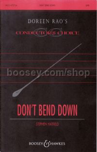 Don't Bend Down (SATB & Piano)