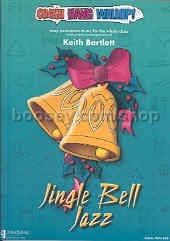 Crash Bang Wallop Jingle Bell Jazz (Book & CD)