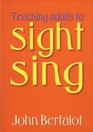 TEACHING ADULTS TO SIGHT SING 