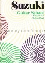 Suzuki Guitar School Vol.6 Guitar Part