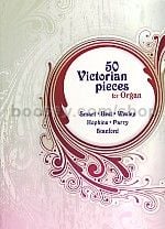 50 Victorian Pieces Organ 