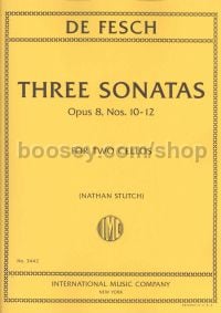 3 Sonatas For 2 Cellos Op. 8 No's 10-12
