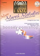 Playing With The Band More March Melodies Trombone