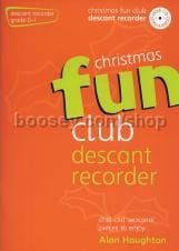 Christmas Fun Club Descant Recorder Grade 0-1 & CD