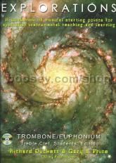 Explorations Trombone/Euph Treble Student (Book & CD)