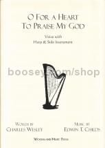 O For A Heart To Praise My God Voice/Harp 