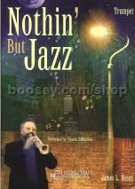 Nothin' But Jazz Trumpet (Book & CD)