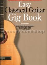 Easy Classical Guitar Gig Book willard
