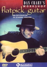 Dan Crary's Workshop Flatpick Guitar DVD 