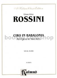 Ciro In Babilonia Italian Vocal Score