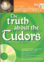Truth About The Tudors (Book & CD) (History Songsheets Series)