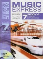 Music Express Year 7: Book 4 - Musical Structures (Book, CD & CD-Rom)