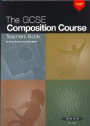 GCSE Composition Course: Teachers' Book