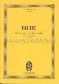 Pelléas & Mélisande, Op.80 (Orchestra) (Study Score)