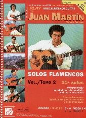 Play Solo Flamenco Guitar with Juan Martin (vol.2) Book, CD & DVD