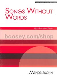 Songs Without Words (Urtext Performing Edition)