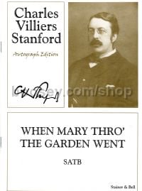 When Mary Through The Garden SATB