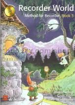 Recorder World (Method for Recorder) Book 3 (Book & CD)