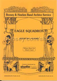 Eagle Squadron for Military Band