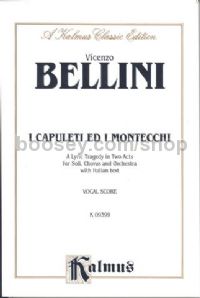 I Capuleti Ed I Montecchi Vocal Score