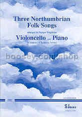 3 Northumbrian Folk Songs for cello & piano