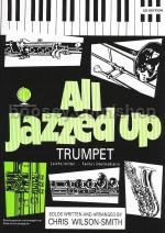 All Jazzed Up Trumpet Book & CD 