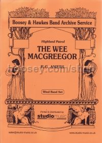 Wee Macgregor Highland Patrol for Symphonic Band (Score & Parts)