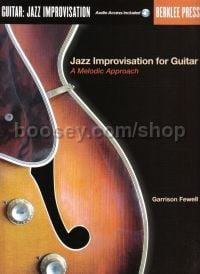 Jazz Improvisation for Guitar: A Melodic Approach Book & CD 