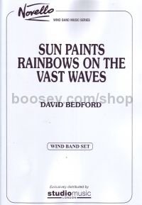 Sun Paints Rainbows On The Vast Waves (Wind Band)