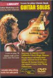Classic Rock Guitar Solos 1 (Ltp) (Lick Library series) DVD