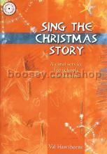 Sing the Christmas Story - A carol service for schools and churches (Book & CD)
