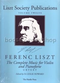 Liszt Society Vol. 12: Complete Music for Violin & Piano