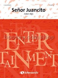 Señor Juancito for concert band (score)